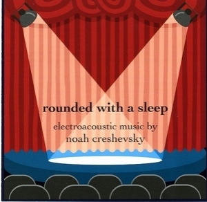 Rounded With A Sleep