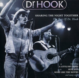 Sharing The Night Together (The Best Of Dr. Hook)