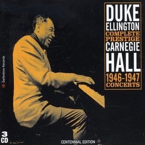 Complete Prestige Carnegie Hall 1946-1947 Concerts