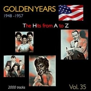 Golden Years 1948-1957 The Hits from A to Z Vol. 35