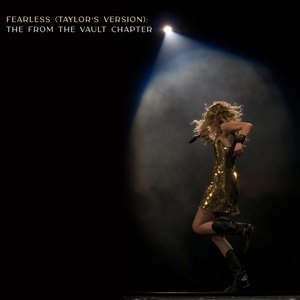 Fearless (Taylor's Version - The From The Vault Chapter)
