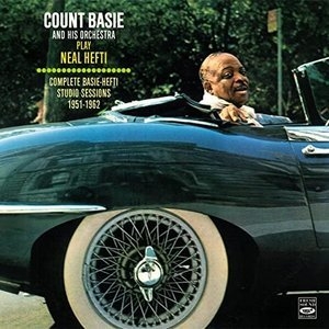 Neal Hefti. Complete Basie-Hefti Studio Sessions 1951-1962