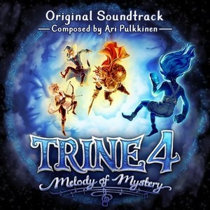 Trine 4: Melody of Mystery (Original Soundtrack)