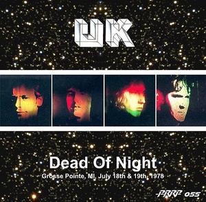 Dead Of Night - Grosse Pointe, MI, July 18th & 19th, 1978