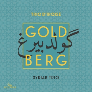 Goldberg Variations (Arr. for String Trio and Arabic Instruments by Trio d'Iroise and SYRIAB)