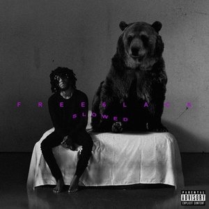 FREE 6LACK (Slowed)