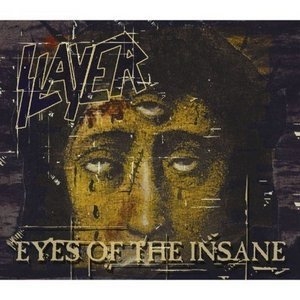 Eyes of the Insane [CDS] (CD2)