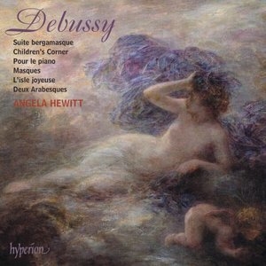 Debussy: Suite bergamasque, Children's Corner, 2 Arabesques & Other Solo Piano Music