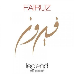 Legend - The Best Of Fairuz