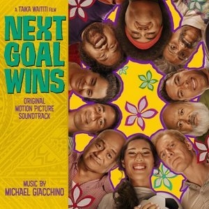 Next Goal Wins (Original Motion Picture Soundtrack)