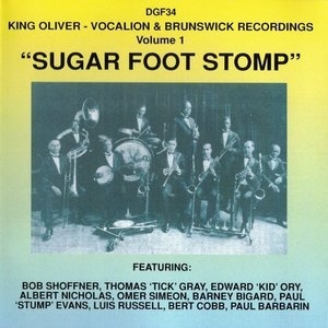 Sugar Foot Stomp - Vocalion & Brunswick Recordings, Vol.1