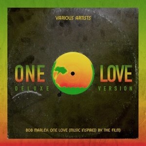 Bob Marley: One Love - Music Inspired By The Film