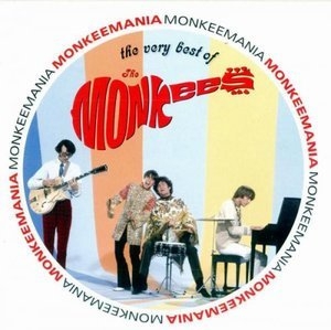 Monkeemania: The Very Best of the Monkees