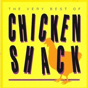 The Very Best Of Chicken Shack