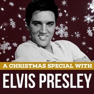 A Christmas Special with Elvis Presley