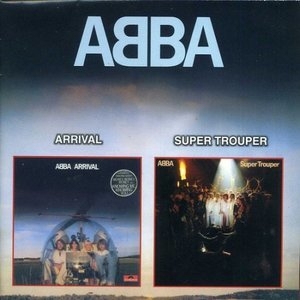 Arrival / Super Trouper