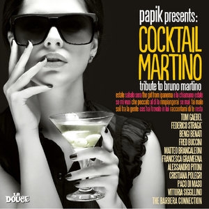 Cocktail Martino (Papik Presents: Tribute to Bruno Martino)