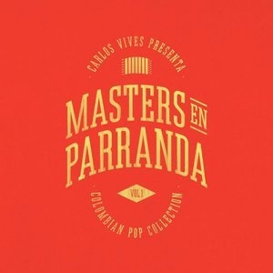 Masters en Parranda (Colombian Pop Collection)