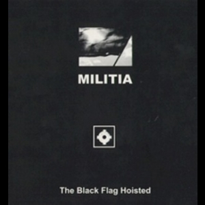 The Black Flag Hoisted