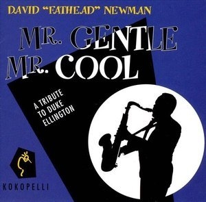 Mr. Gentle, Mr. Cool: A Tribute to Duke Ellington