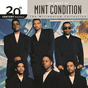 The Best Of Mint Condition - The Millennium Collection