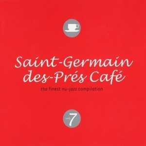 Saint-Germain-Des-Pres Cafe 7 (CD2)