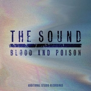 Blood and Poison: Additional Studio Recordings