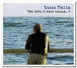 Qui Dove Il Mare Luccica....