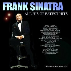 Frank Sinatra - All His Greatest Hits