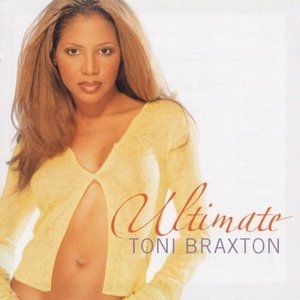 Ultimate Toni Braxton