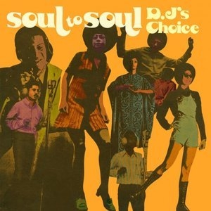 Soul to Soul DJ's Choice