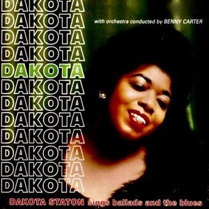 Dakota Sings Ballads And The Blues