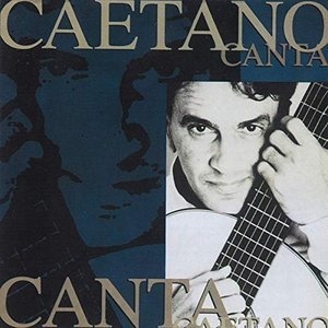 Caetano Canta