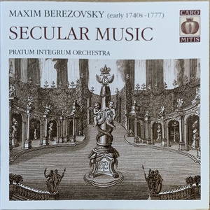 Maxim Berezovsky (1740s - 1777). Secular Music