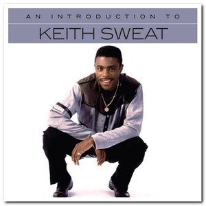 An Introduction To Keith Sweat