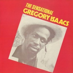 The Sensational Gregory Isaacs