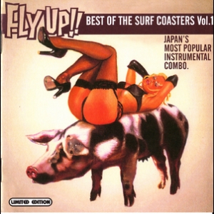 Fly Up!! Best Of Surf Coasters Vol.1