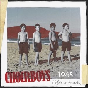 1965, Life's a Beach