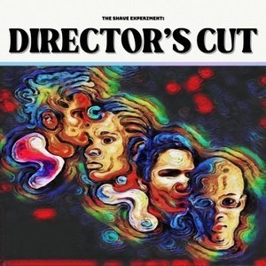 The Shave Experiment - Director's Cut