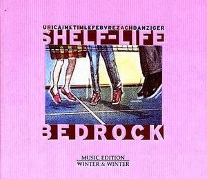 Shelf-life Bedrock
