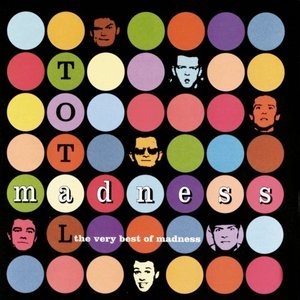 Total Madness... The Very Best Of Madness