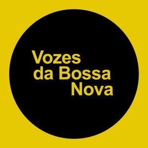 Vozes da Bossa Nova