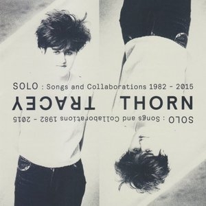 SOLO: Songs and Collaborations 1982-2015