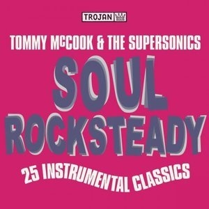 Soul Rock Steady