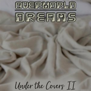 Under the Covers II