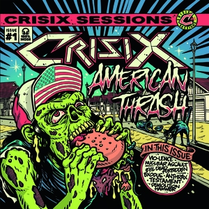 Crisix Sessions: #1 American Thrash