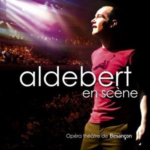 Aldebert en scene