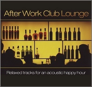 After Work Club Lounge (CD1)