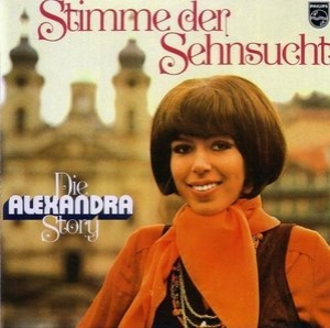 Stimme der Sehnsucht: Die Alexandra Story