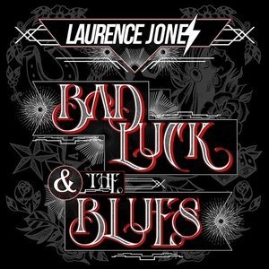 Bad Luck & The Blues